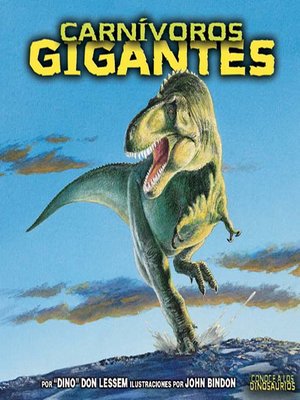 cover image of Carnívoros gigantes (Giant Meat-Eating Dinosaurs)